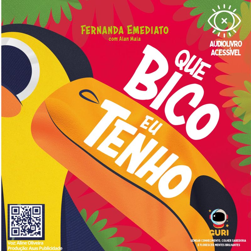 Que bico eu tenho : Edição acessível com descrição de imagens