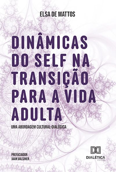 Dinâmicas do Self na Transição para a Vida Adulta