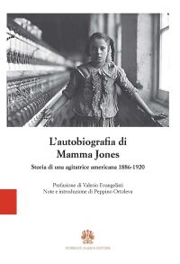 L’autobiografia di Mamma Jones