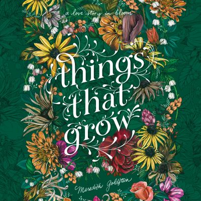 Things That Grow