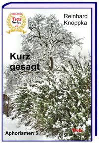 kurz gesagt: Aphorismen 5