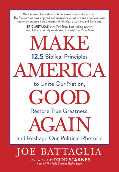 Make America Good Again