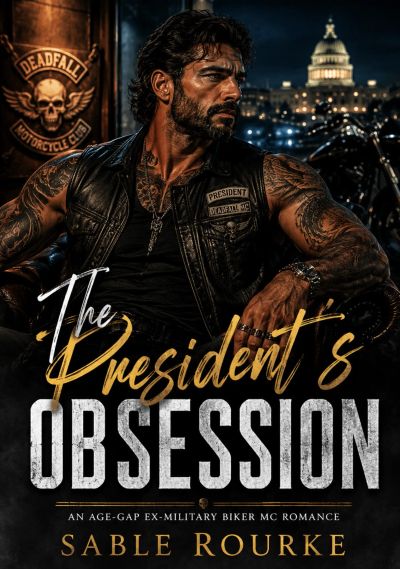 The President's Obsession