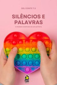 Silêncios E Palavras