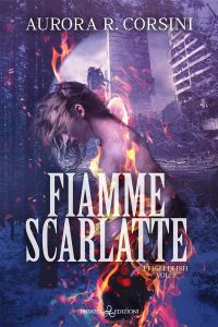 Fiamme scarlatte