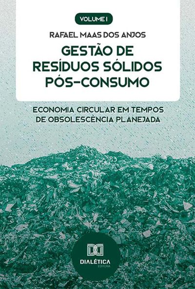 Gestão de Resíduos Sólidos Pós-Consumo