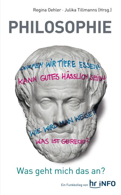 Philosophie - Was geht mich das an?