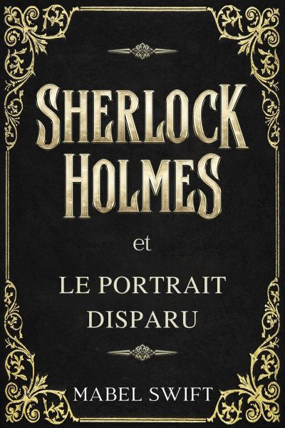 Sherlock Holmes et le Portrait...