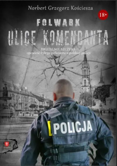 Folwark. Ulice komendanta.