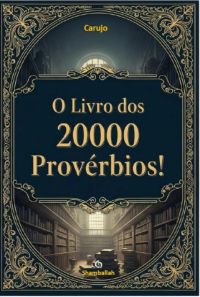 O Livro Dos 20000 Provérbios