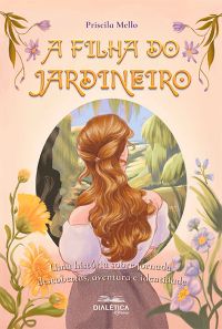 A filha do jardineiro