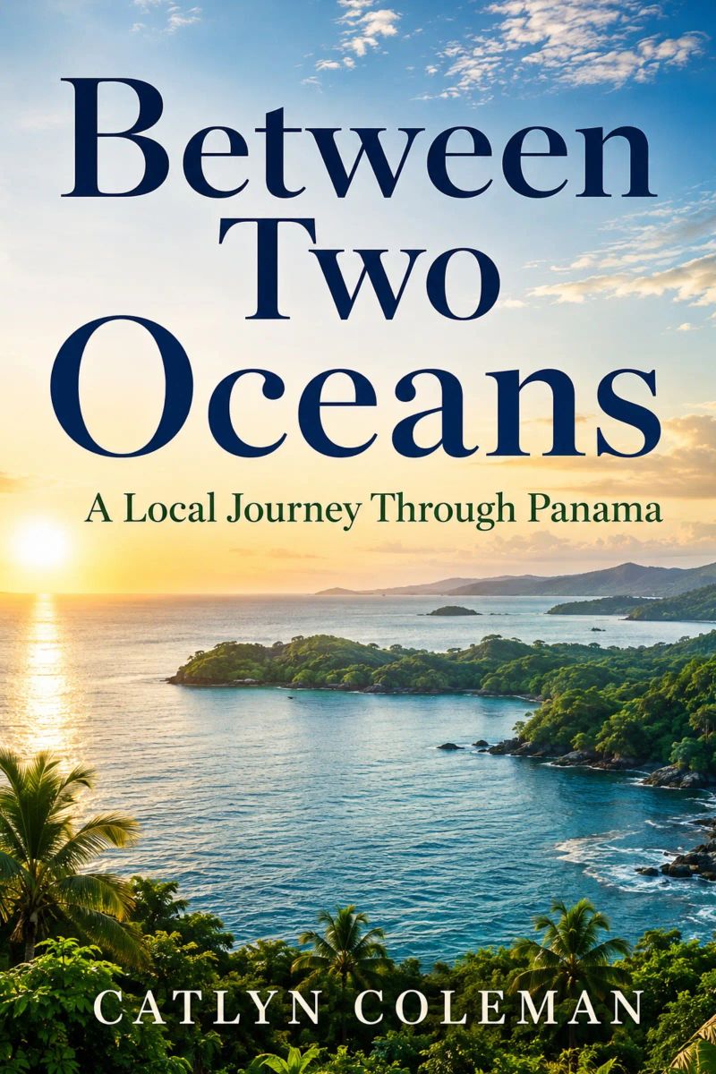Between Two Oceans