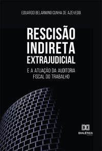 Rescisão Indireta Extrajudicial