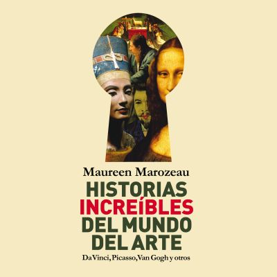 Historias increíbles del mundo del arte cover