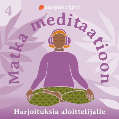 Matka meditaatioon: 4. Ajatukset