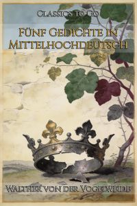 Fünf Gedichte in Mittelhochdeutsch