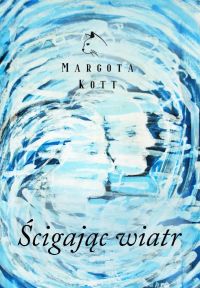 Ścigając wiatr