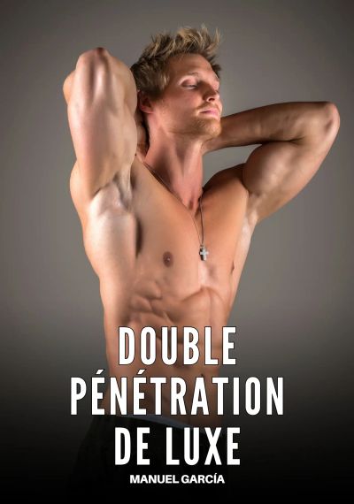 Double Pénétration de Luxe