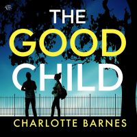 The Good Child