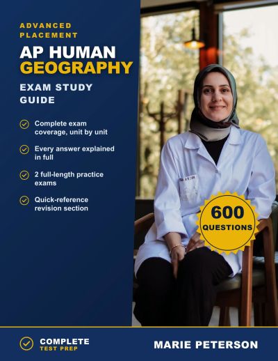 AP Human Geography Exam Study Guide