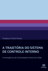 A Trajetória do Sistema de Controle Interno