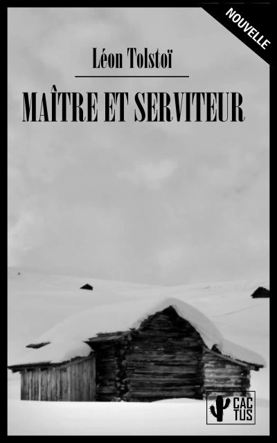 Maître et Serviteur