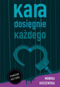 Kara dosięgnie każdego cz.2 seria Marcin