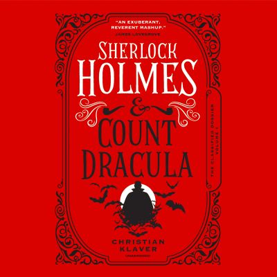 Sherlock Holmes and Count Dracula