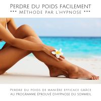 Perdre du poids facilement ***** Méthode par l'hypnose