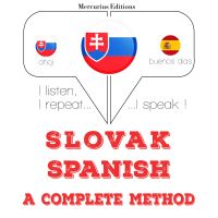 Slovenský - Španielska: kompletná metóda