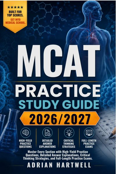 MCAT PRACTICE STUDY GUIDE 2026/2027