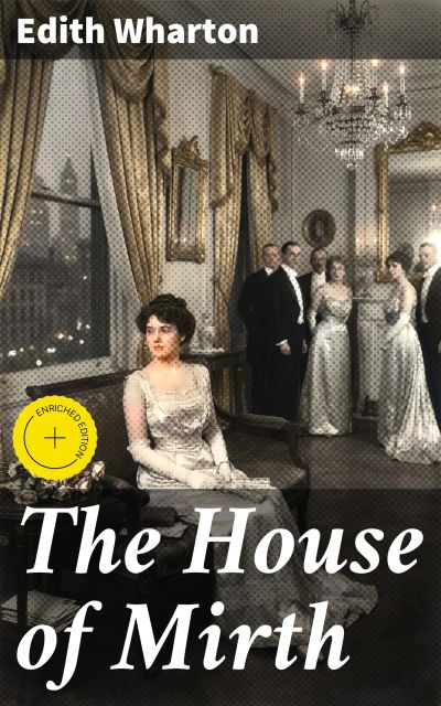 The House of Mirth