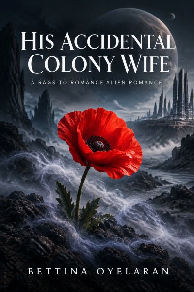 His Accidental Colony Wife