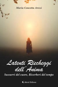 Latenti Riecheggi dell’Anima