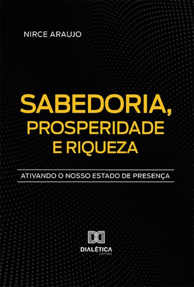 Sabedoria, Prosperidade e Riqueza