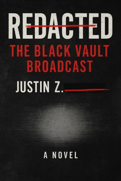 Redacted: The Black Vault Broadcast