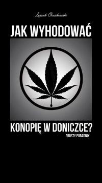 Jak wyhodować konopię w doniczce?