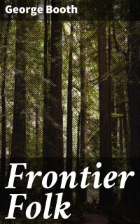 Frontier Folk