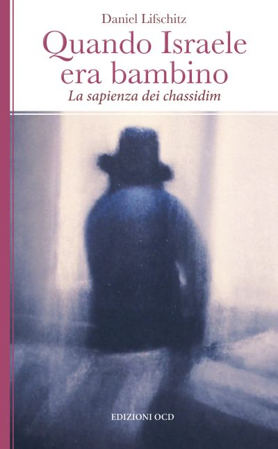 Quando Israele era bambino