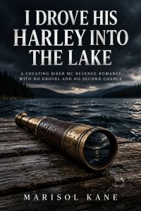 I Drove His Harley Into the Lake