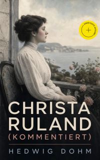 Christa Ruland (Kommentiert)