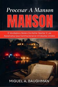 Procesar A Manson