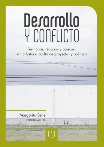 Desarrollo y conflicto