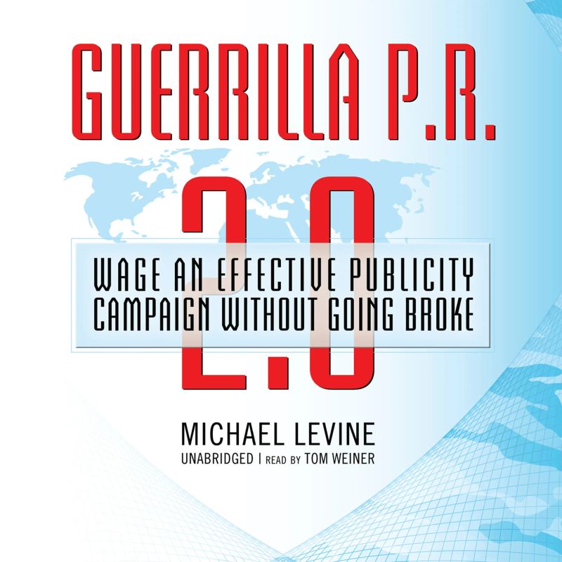 Guerrilla P.R. 2.0