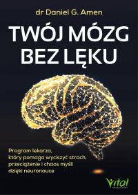 Twój mózg bez lęku
