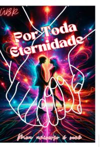 Por Toda Eternidade
