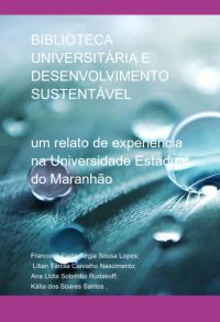Biblioteca Universitária E  Desenvolvimento Sustentável