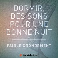 Faible grondement