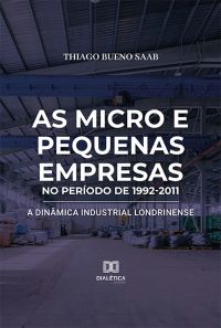 As micro e pequenas empresas no período de 1992-2011