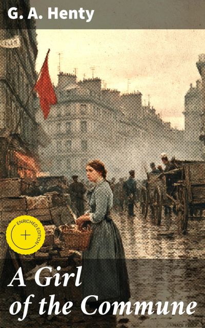 A Girl of the Commune